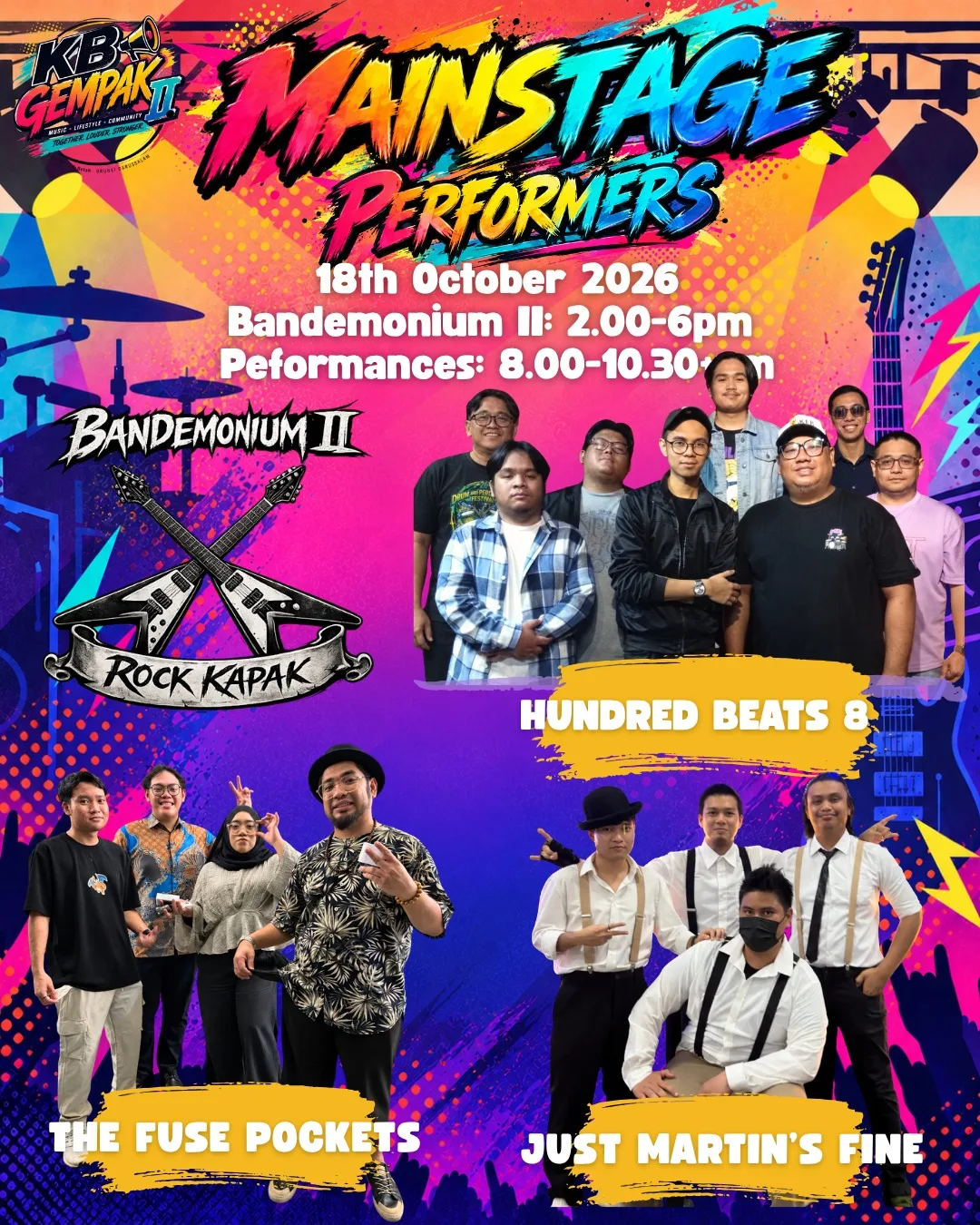 Get ready for an incredible night on 18th October 2026 featuring FOUR powerhouse performers live on the mainstage:  🎶 Bandemonium II (2:00 PM - 6:00 PM) 🔥 Hundred Beats 8 ✨ The Fuse Pockets 🎤 Just Martin's Fine 🤘 Rock Kapak